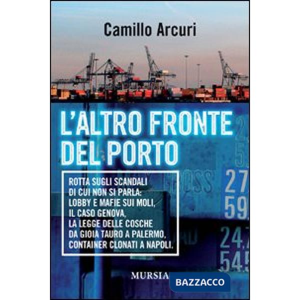 Altro fronte del porto (L')