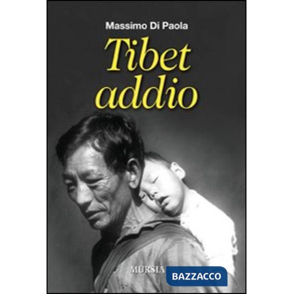Tibet addio