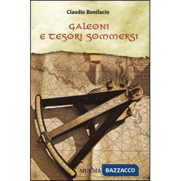 Galeoni e tesori sommersi