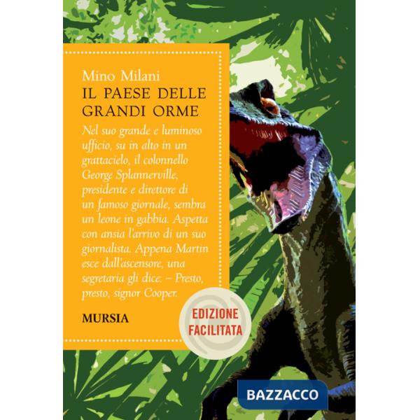 Paese delle grandi orme. Ediz. facilitata (Il)