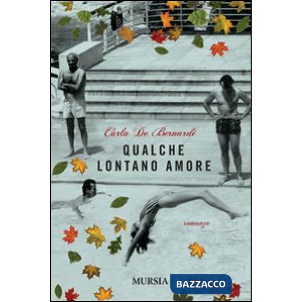 Qualche lontano amore