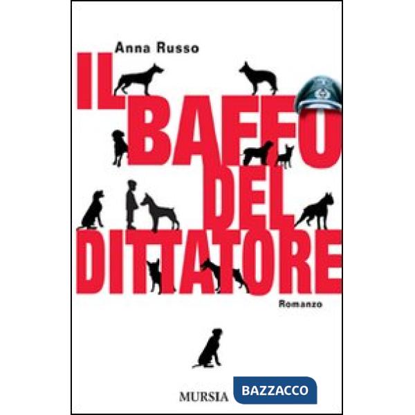 Baffo del dittatore (Il)