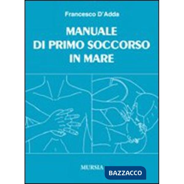 Manuale di primo soccorso in mare
