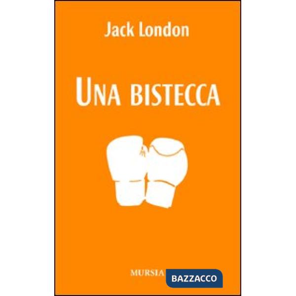 Bistecca (Una)