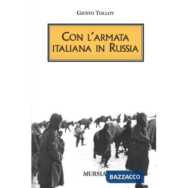 Con l'Armata italiana in Russia