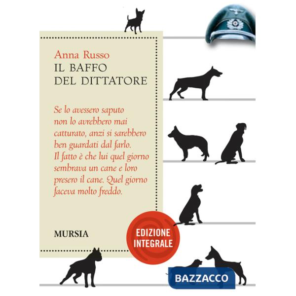 Baffo del dittatore. Ediz. facilitata