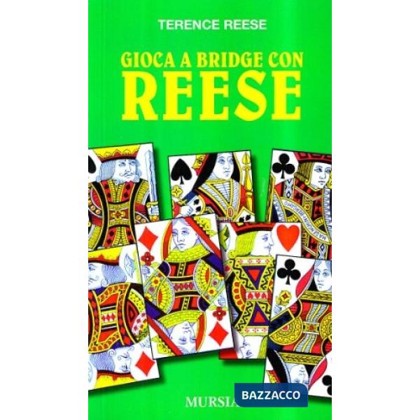 Gioca a bridge con Reese