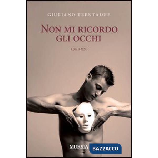 Non mi ricordo gli occhi
