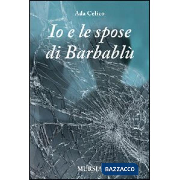 Io e le spose di Barbablù