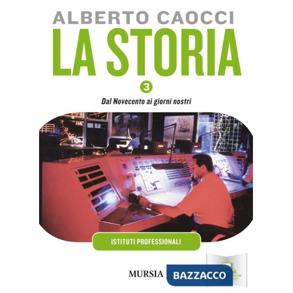 Storia. Per gli Ist. professionali per l'agricoltura. Con CD Audio. Con CD-ROM. Vol. 3: Dalla seconda rivoluzione industriale al