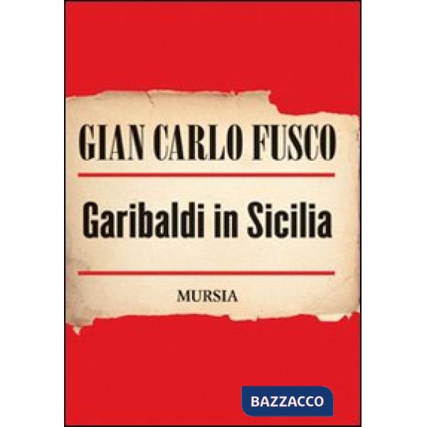 Garibaldi in Sicilia