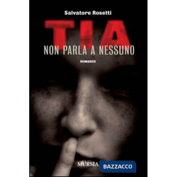 Tia non parla a nessuno