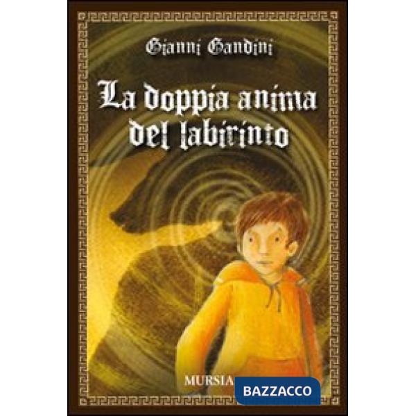 Doppia anima del labirinto (La)