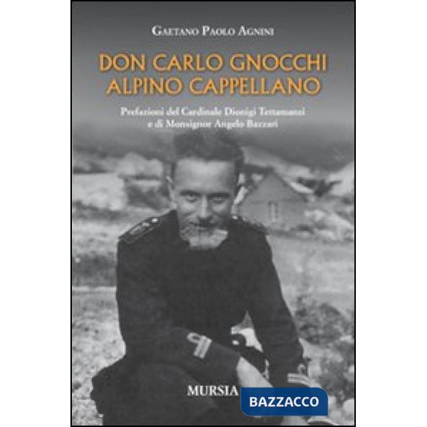 Don Carlo Gnocchi, alpino cappellano