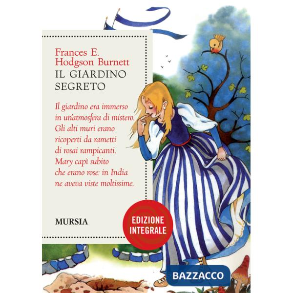 Giardino segreto. Ediz. integrale (Il)