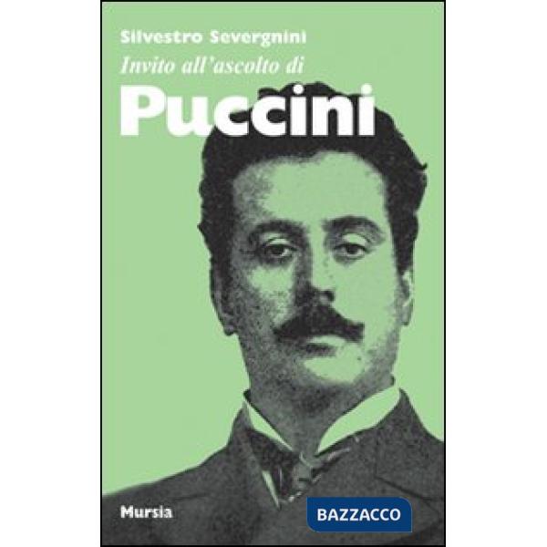 Invito all'ascolto di Puccini