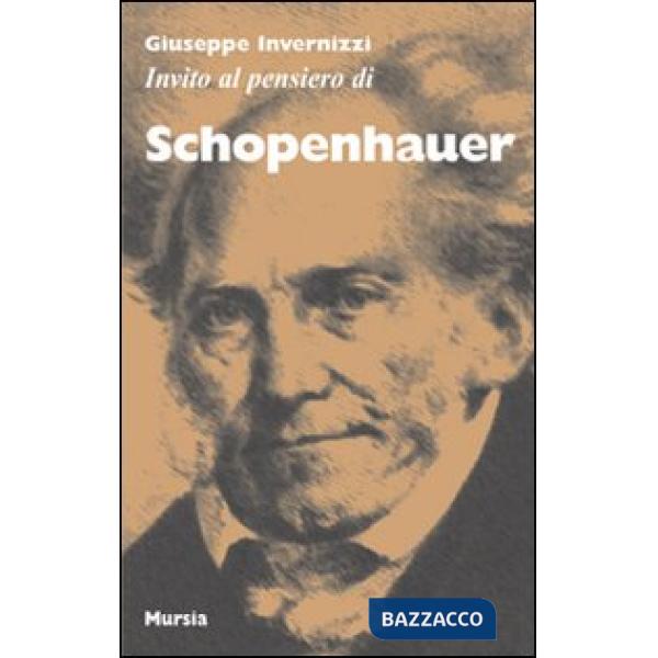 Invito al pensiero di Schopenhauer