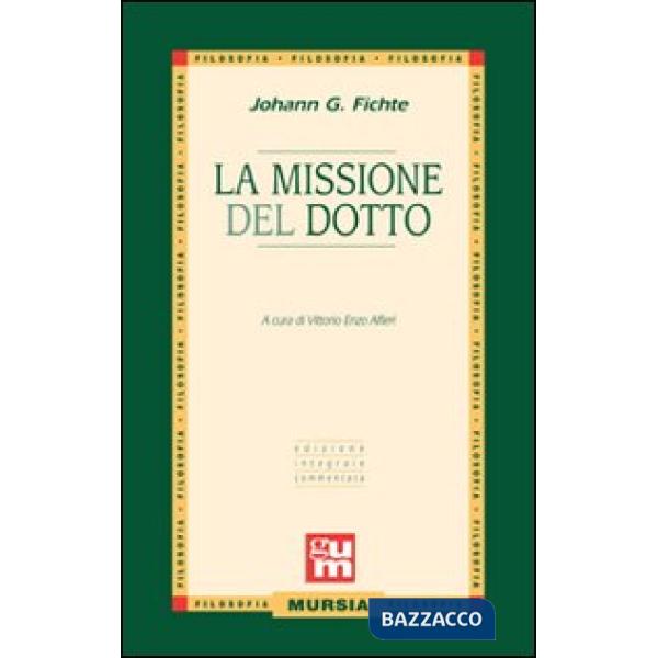Missione del dotto (La)