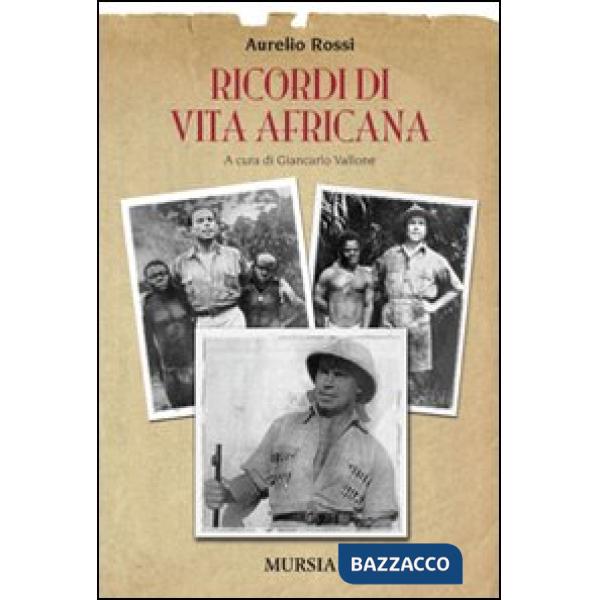 Ricordi di vita africana