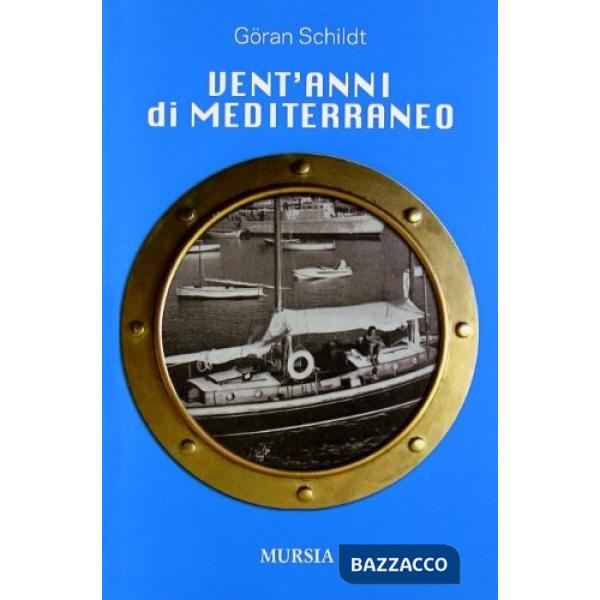 Vent'anni di Mediterraneo