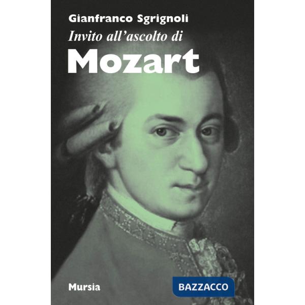 Invito all'ascolto di Mozart