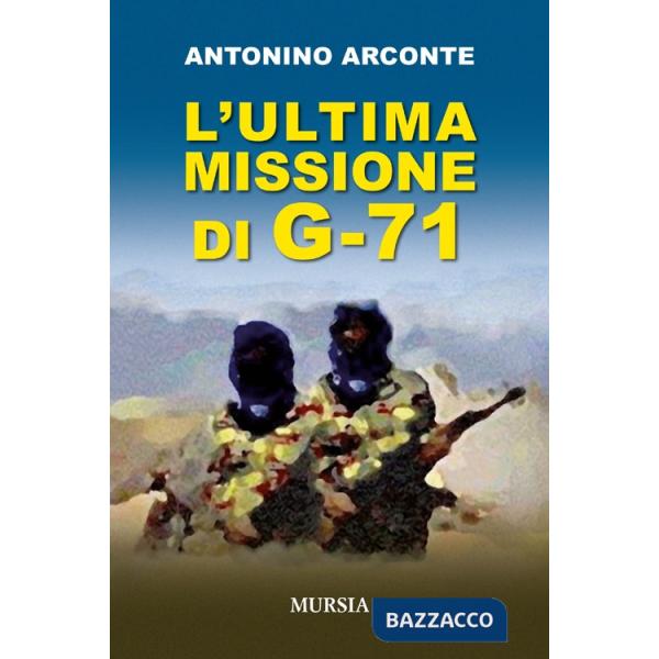 Ultima misione di G-71 (L')