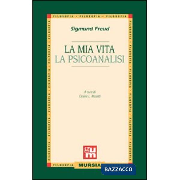 Mia vita-La psicoanalisi (La)