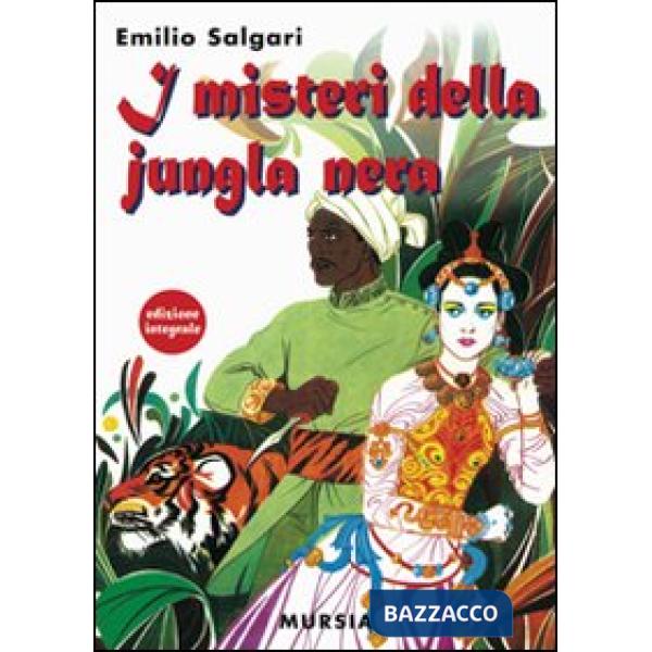 Misteri della giungla nera. Ediz. integrale (I)