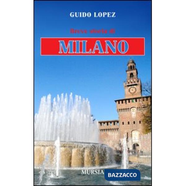 Breve storia di Milano