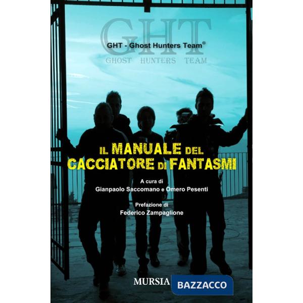Manuale del cacciatore di fantasmi (Il)