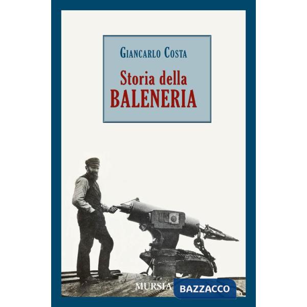 Storia della baleneria
