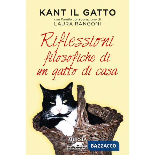 Kant il gatto. Riflessioni filosofiche di un gatto di casa