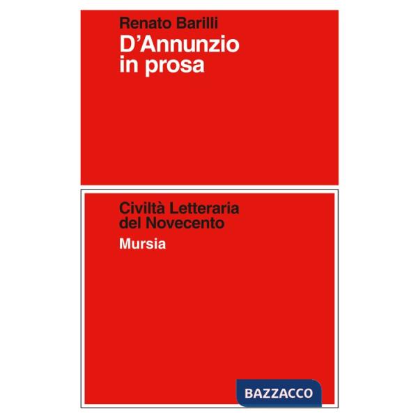 D'Annunzio in prosa