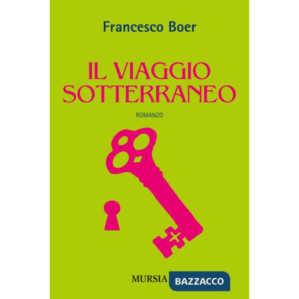 Viaggio sotterraneo (Il)