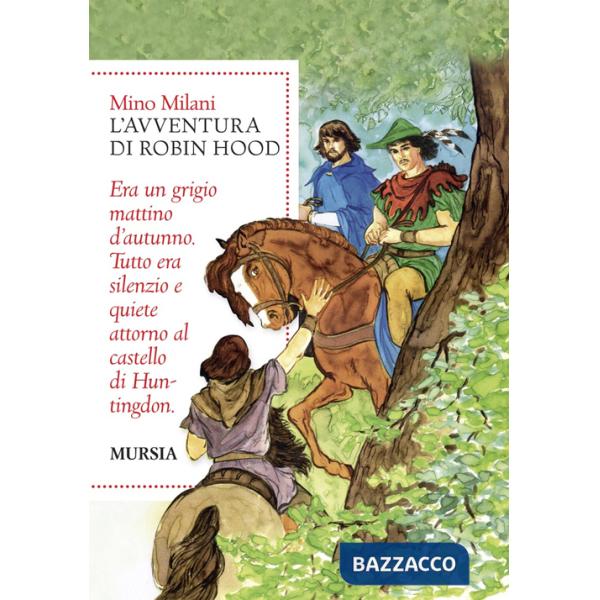 Romanzo di Robin Hood. Ediz. integrale