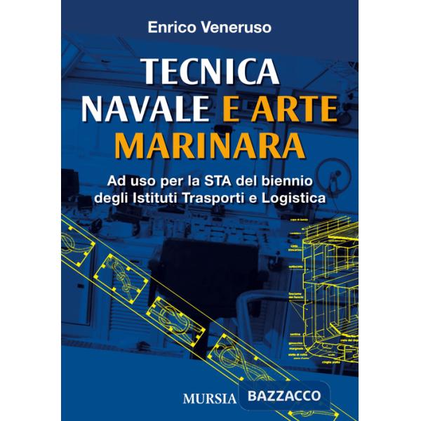 TECNICA NAVALE E ARTE MARINARESCA