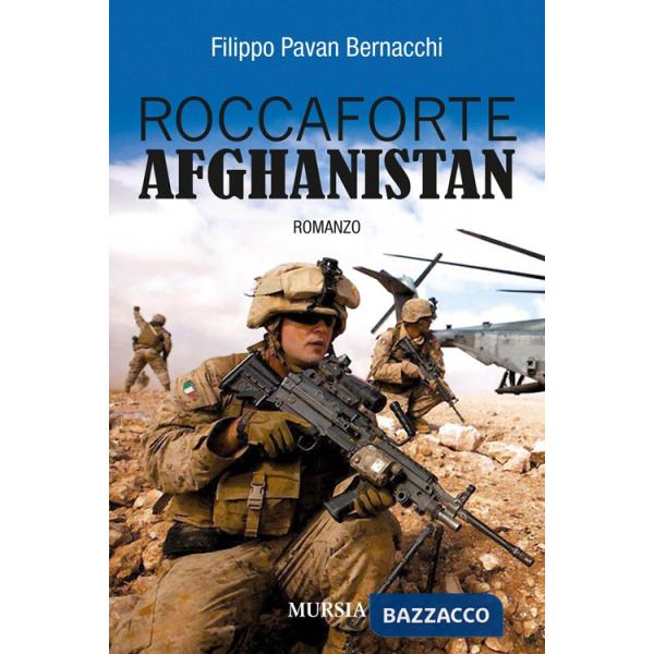 Roccaforte Afghanistan