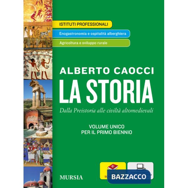 Storia. Per gli Ist. professionali. Con e-book. Con espansione online (La). Vol. 1: Dalla preistoria alle civiltà altomedievali