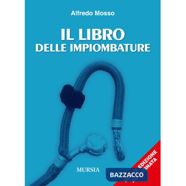 Libro delle impiombature (Il)