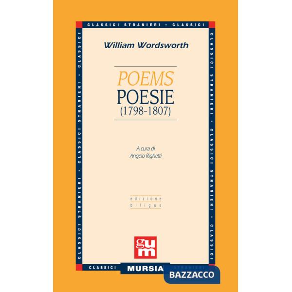 Poems-Poesie (1798-1807). Testo a fronte inglese