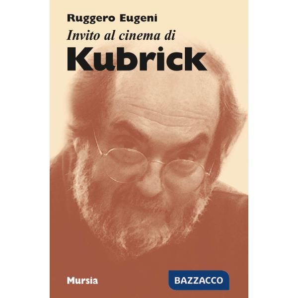 Invito al cinema di Kubrick