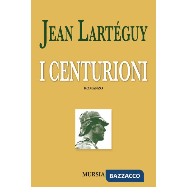 Centurioni (I)