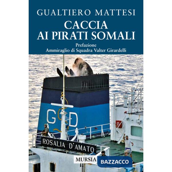 Caccia ai pirati somali