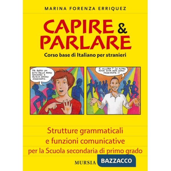 Capire & parlare. Corso base di italiano per stranieri