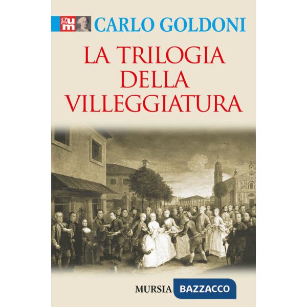 Trilogia della villeggiatura