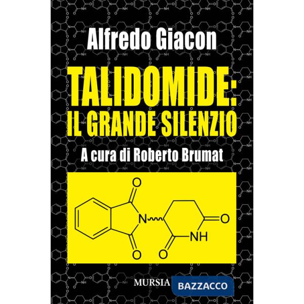 Talidomide: il grande silenzio