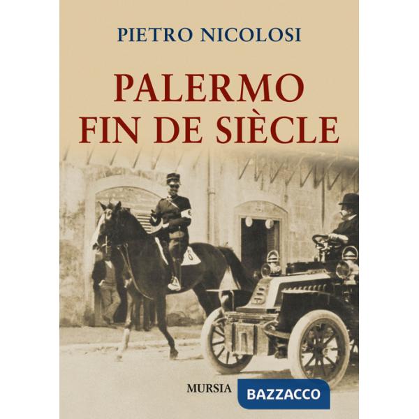 Palermo fin de siècle