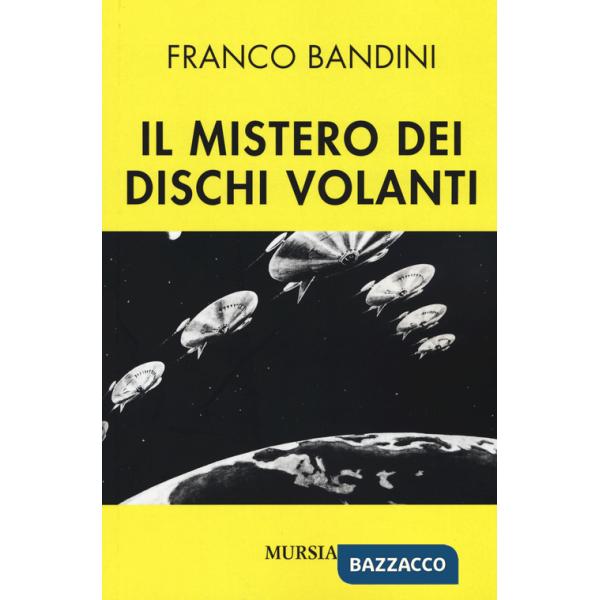 Mistero dei dischi volanti (Il)
