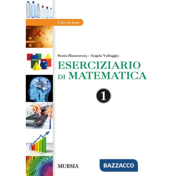 ESERCIZIARIO DI MATEMATICA 1