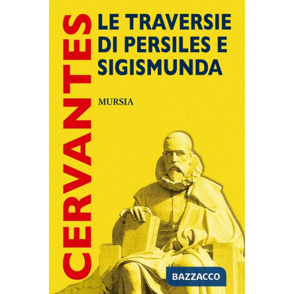 Traversie di Persiles e Sigismunda (Le)